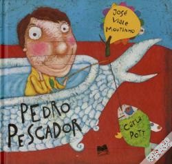 "Pedro pescador" de José Viale Moutinho